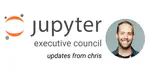Updates from Chris' position on the Jupyter Executive Council and Foundation Board
