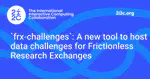 `frx-challenges`: A new tool to host data challenges for Frictionless Research Exchanges