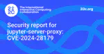Security report for jupyter-server-proxy: CVE-2024-28179
