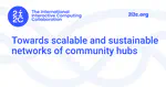 Towards scalable and sustainable networks of community hubs
