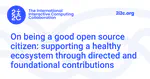 On being a good open source citizen: supporting a healthy ecosystem through directed and foundational contributions
