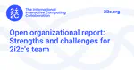 Open organizational report: Strengths and challenges for 2i2c's team