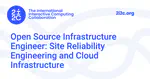 Open Source Infrastructure Engineer: Site Reliability Engineering and Cloud Infrastructure
